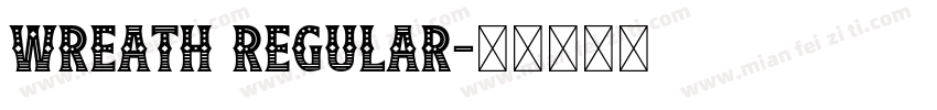 Wreath Regular字体转换